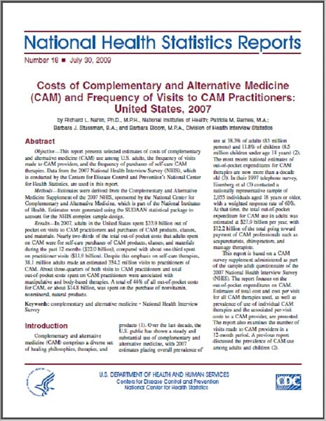 Costs of Complementary and Alternative Medicine (CAM) and Frequency of Visits to CAM Practitioners: United States, 2007