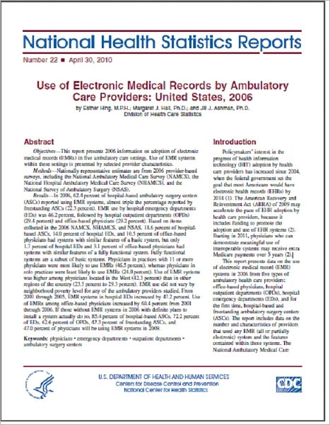 Use of Electronic Medical Records by Ambulatory Care Providers: United States, 2006