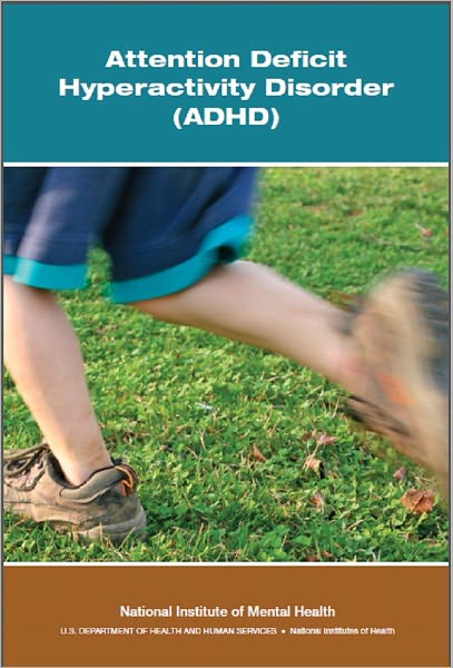 Attention Deficit Hyperactivity Disorder (ADHD)