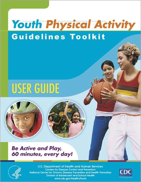 Youth Physical Activity Guidelines Toolkit