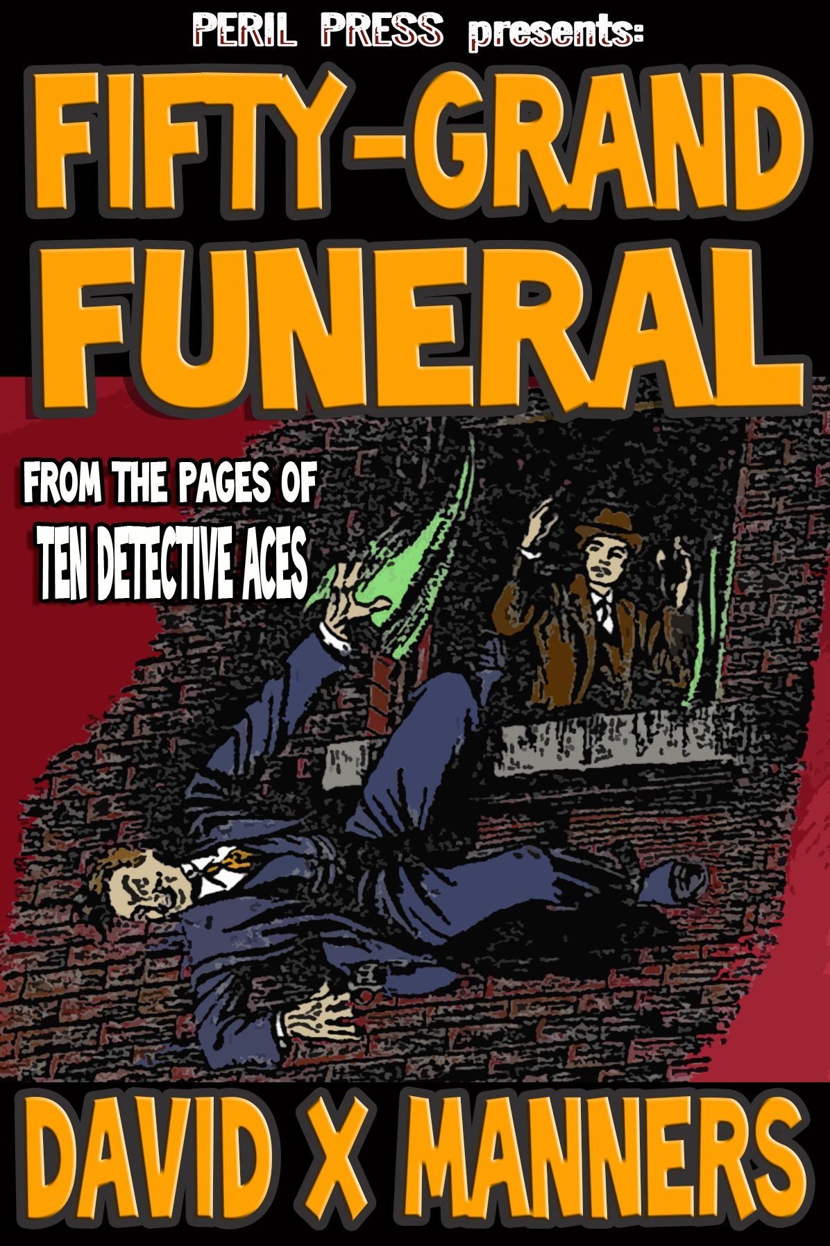 Fifty-Grand Funeral