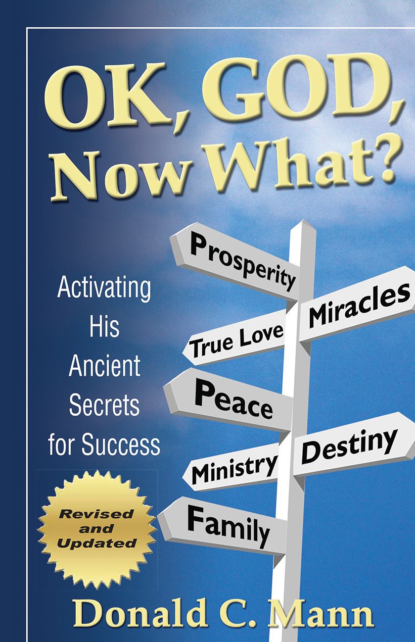 OK, God, Now What?