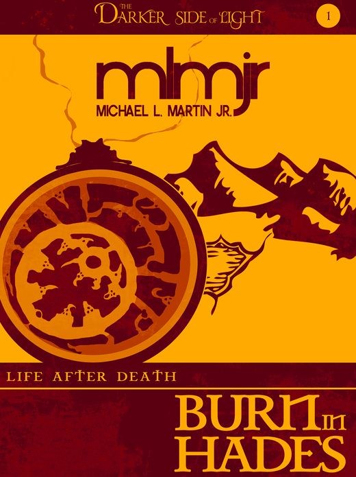 Burn In Hades (The Darker Side of Light, Book 1)