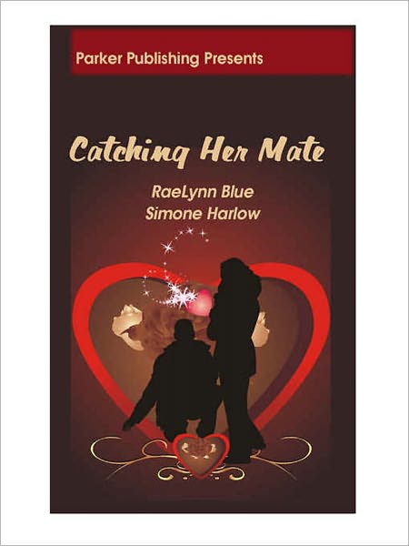 Catching Her Mate