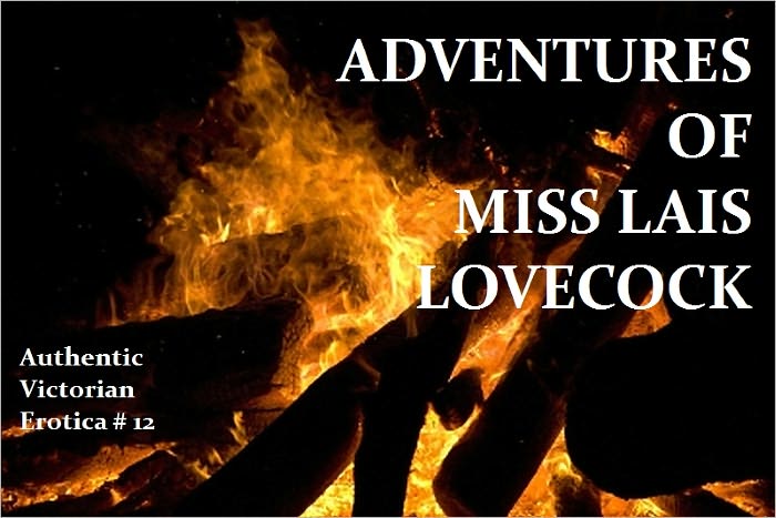 Adventures of Miss Lais Lovecock