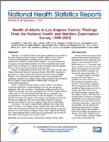 Health of Adults in Los Angeles County: Findings From the National Health and Nutrition Examination Survey, 1999–2004
