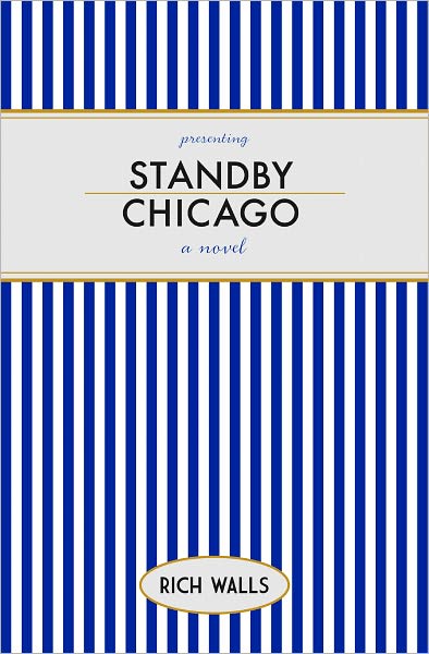 Standby, Chicago