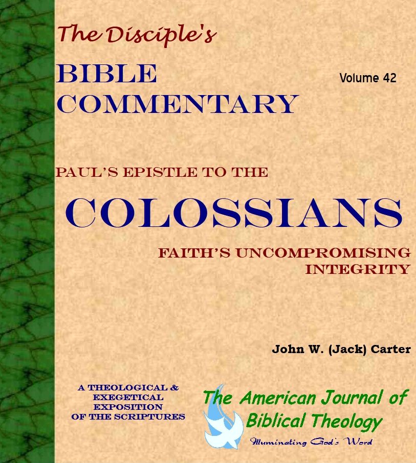 Paul's Epistle to the Colossians: Faith's Uncompromising Integrity
