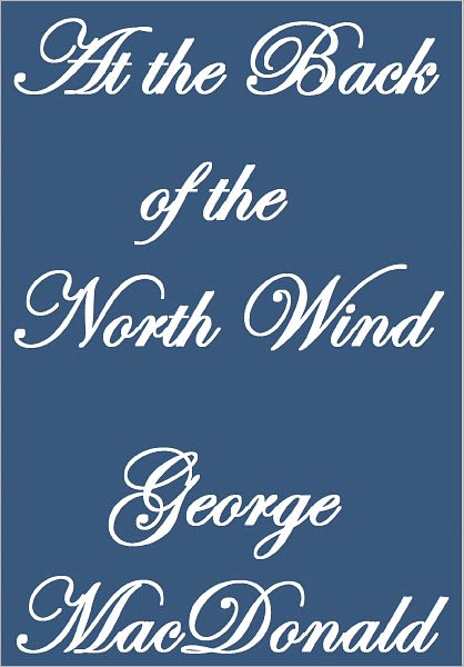 AT THE BACK OF THE NORTH WIND
