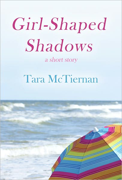Girl-Shaped Shadows - A Short Story