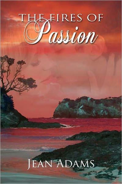 The Fires of Passion