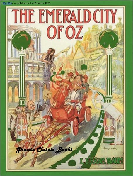 The Emerald City of Oz ( #6 In the Oz series) by Lyman Frank Baum