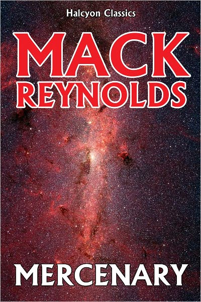 Mercenary by Mack Reynolds