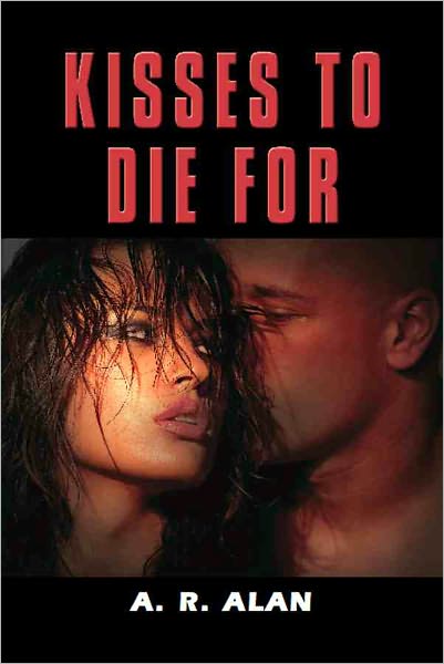 Kisses to Die For