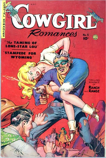 Cowgirl Romances Number 5 Love Romance Comic Book
