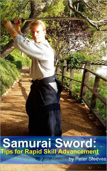 Samurai Sword: Secret Training Tips for Rapid Skill Advancement