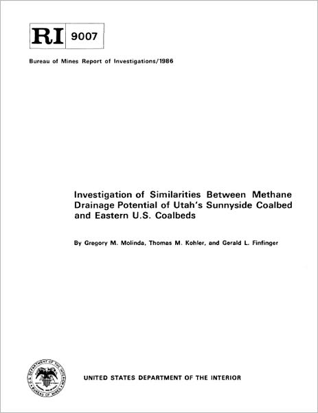 Investigation of Similarities Between Methane Drainage Potential of Utah's Sunnyside Coalbed and Eastern U.S. Coalbeds