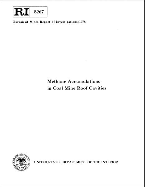 Methane Accumulations in Coal Mine Roof Cavities