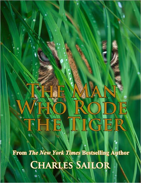 The Man Who Rode the Tiger