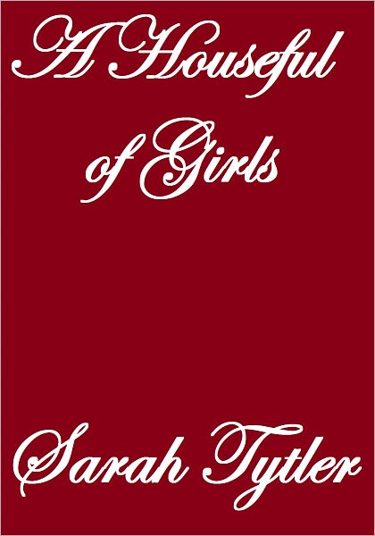 A Houseful Of Girls