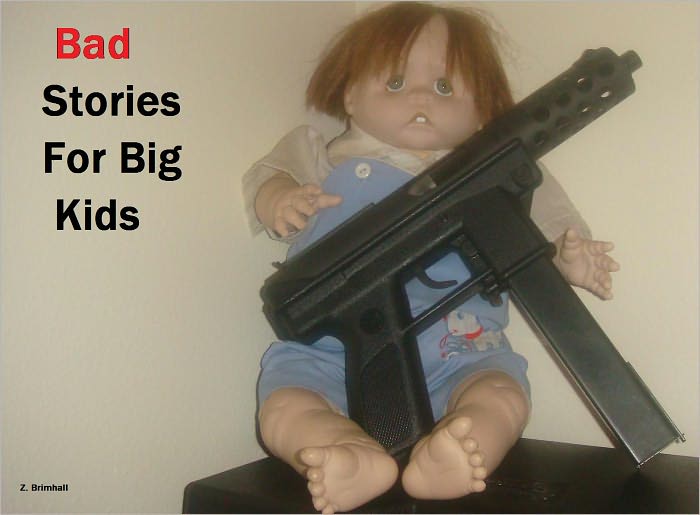 Bad Stories For Big Kids