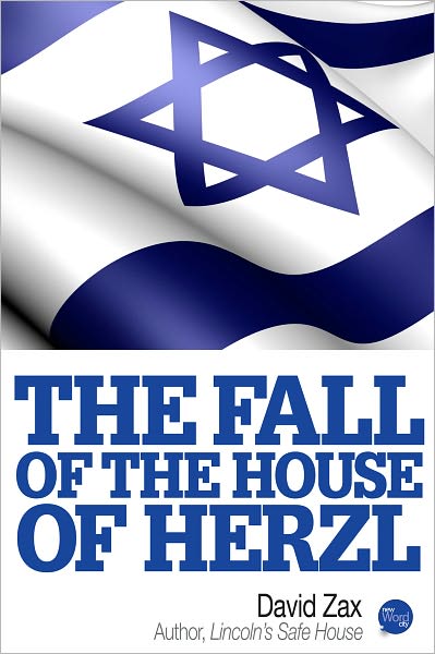 The Fall of the House of Herzl