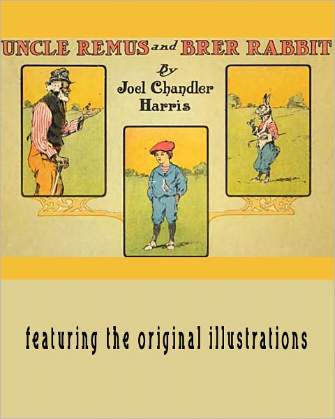 Uncle Remus and Brer Rabbit