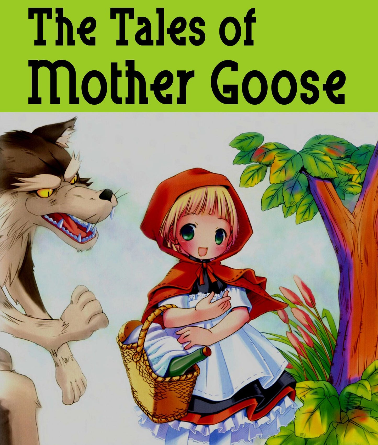 The Tales of Mother Goose