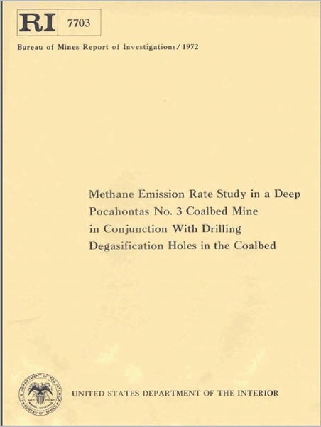 Methane Emission Rate Study in a Deep Pocahontas No. 3 Coalbed Mine in Conjunction With Drilling Degasification Holes in the Coalbed