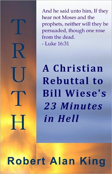A Christian Rebuttal to Bill Wiese's 23 Minutes in Hell