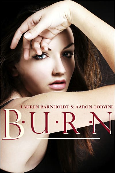 Burn (Playing With Fire #3)