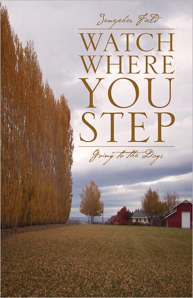 Watch Where You Step