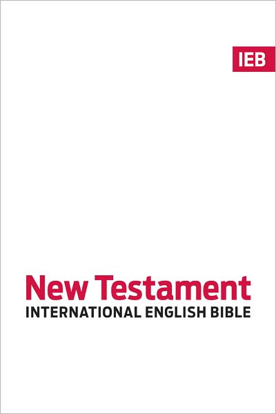 International English Bible: New Testament