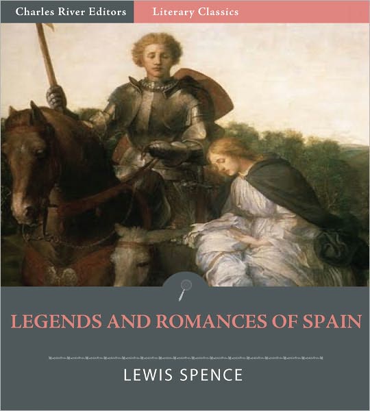 Legends and Romances of Spain