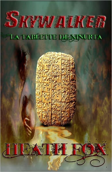 Skywalker La Tablette de Ninurta