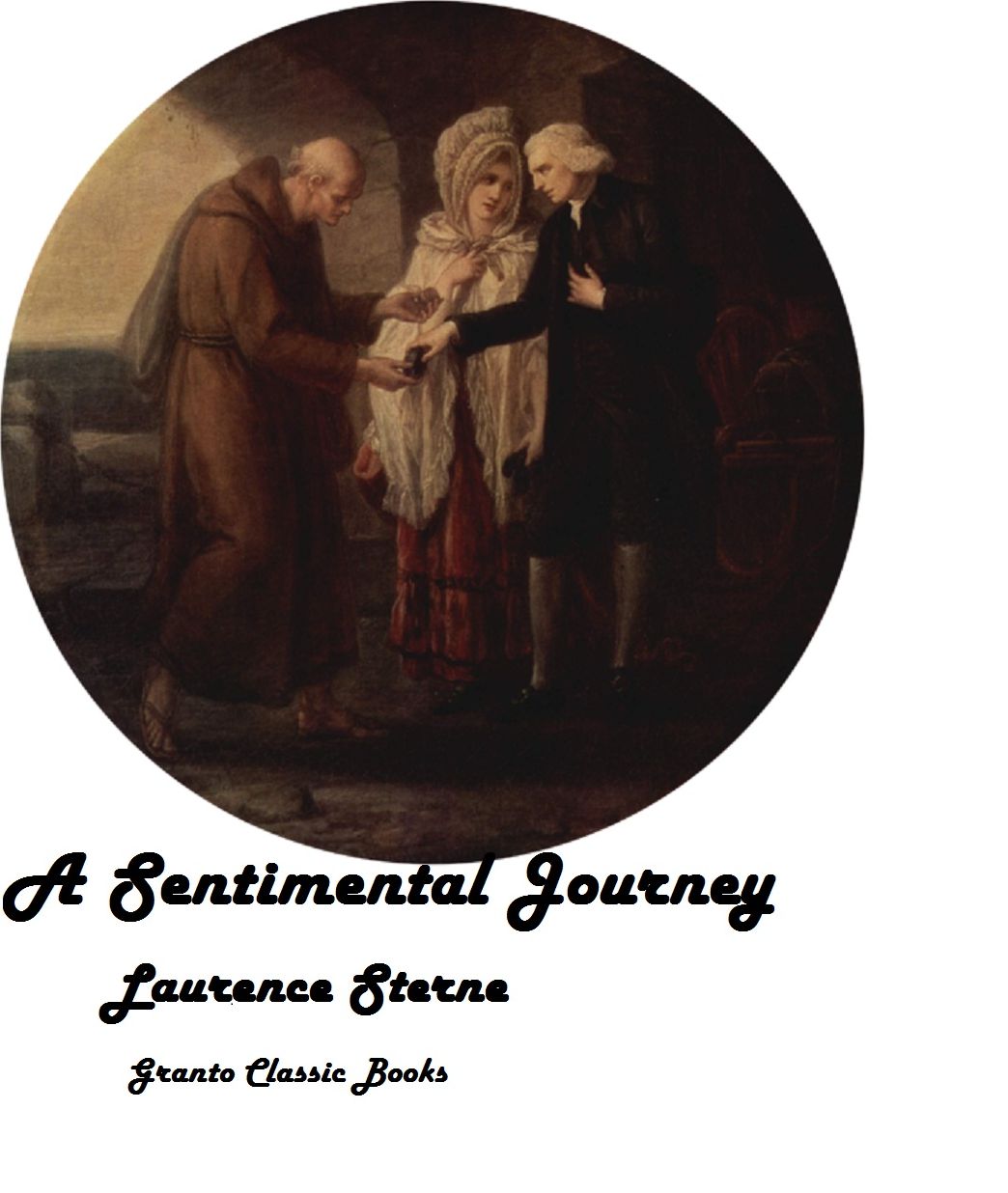A Sentimental Journey by Laurence Sterne