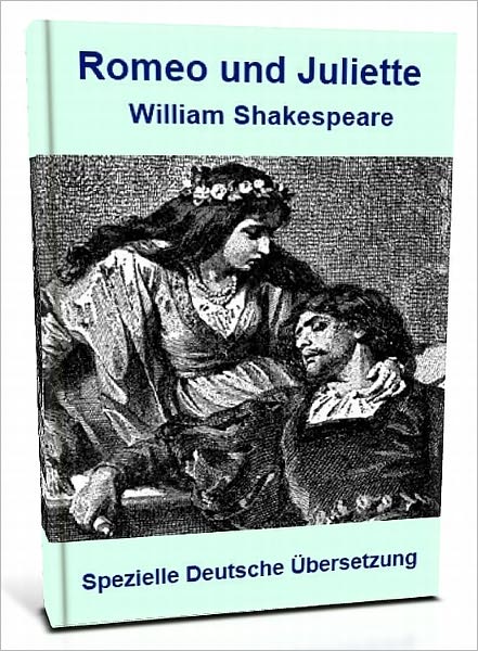 Romeo und Juliette - Deutsche &Uuml;bersetzung