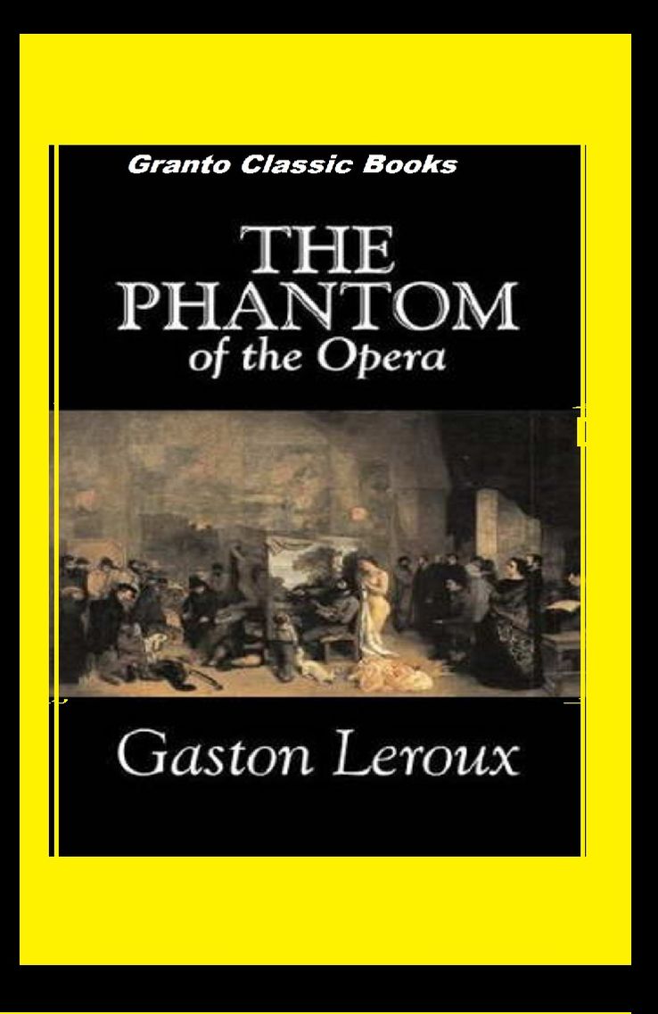 The Phantom of the Opera