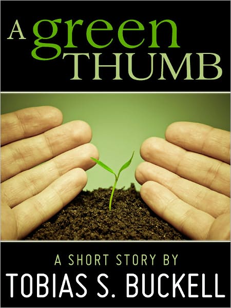 A Green Thumb