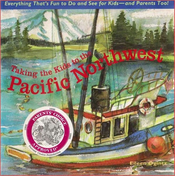 Taking the Kids to the Pacific Northwest