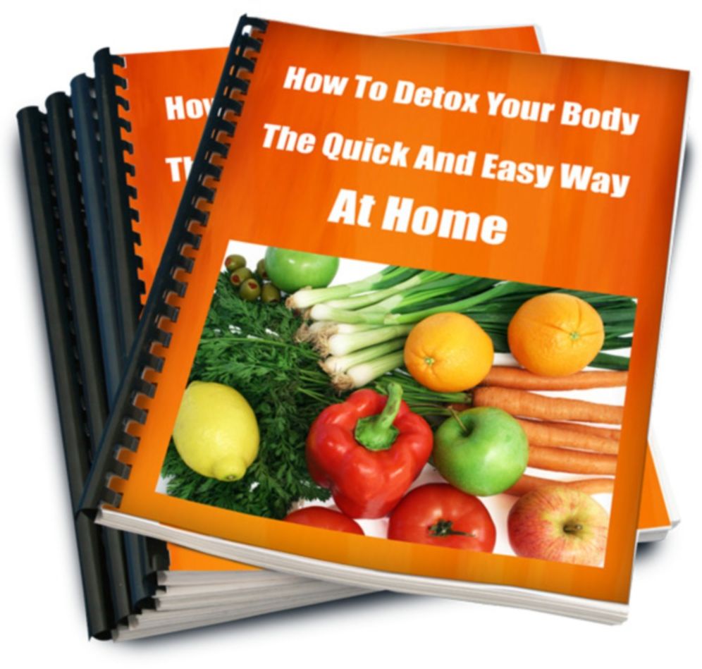 How To Detox Your Body The Quick And Easy Way At Home