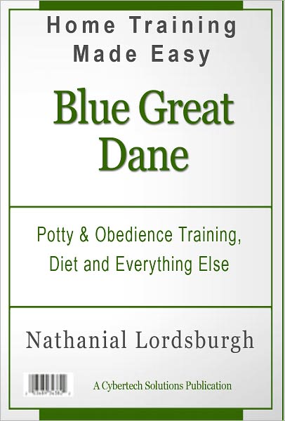 Potty And Obedience Training, Diet And Everything Else For Your Blue Great Dane