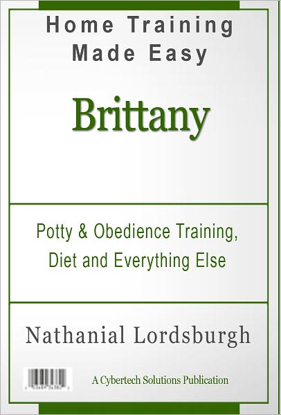 Potty And Obedience Training, Diet And Everything Else For Your Brittany