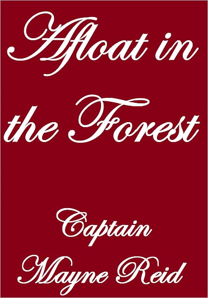 Afloat in the Forest