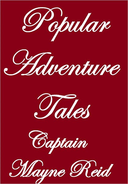 Popular Adventure Tales