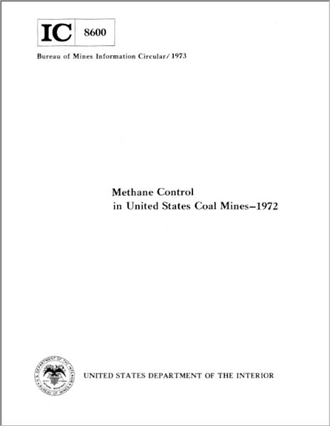 Methane Control in United States Coal Mines - 1972