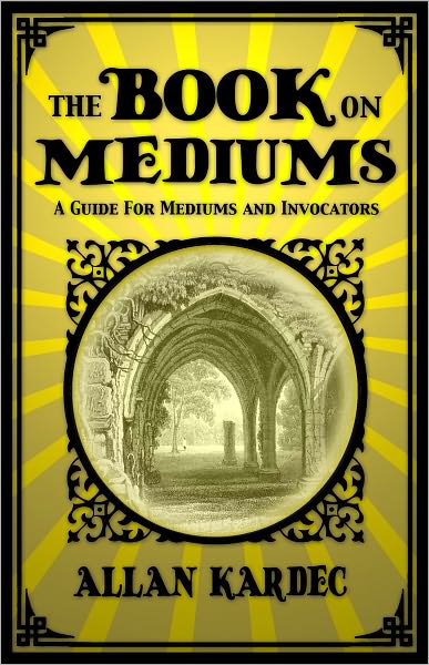 The Book on Mediums