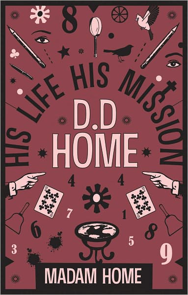D D Home: His Life His Mission