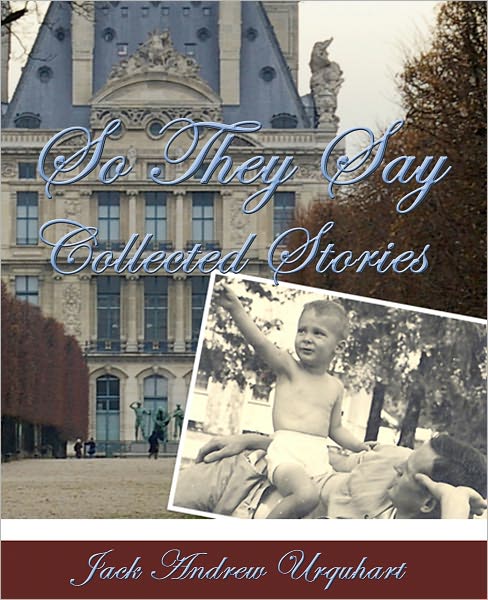 So They Say Collected Stories