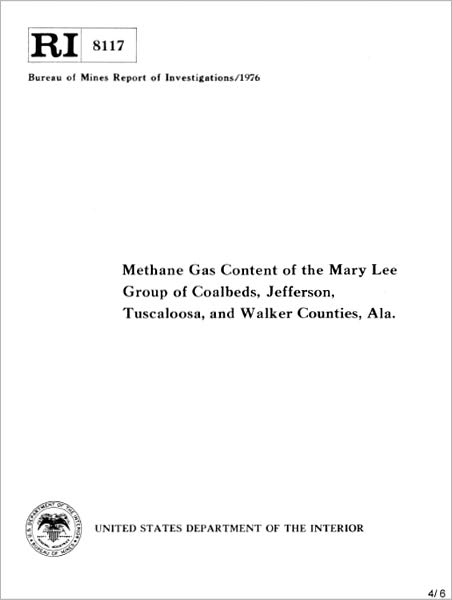 Methane Gas Content of the Mary Lee Group of Coalbeds, Jefferson, Tuscaloosa, and Walker Counties, Ala.